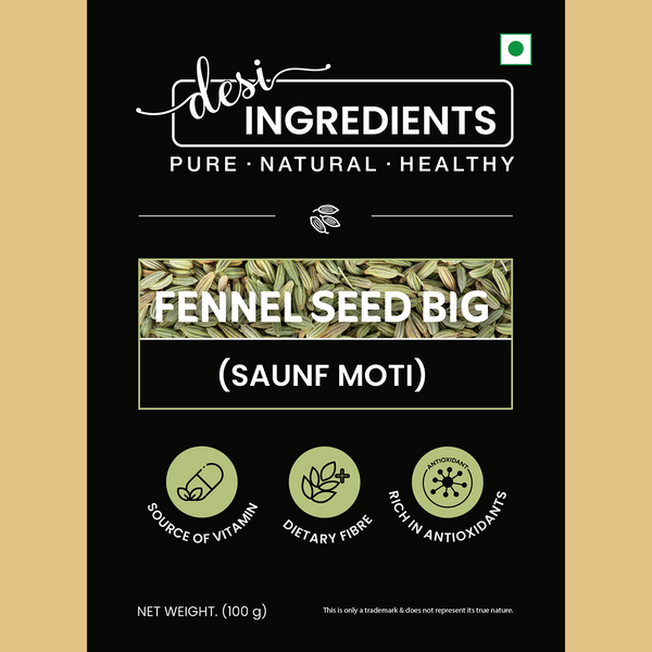 Fennel Seed Big (Saunf Moti)
